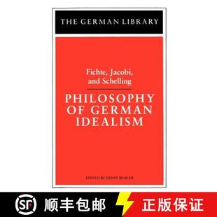【3-4周达】Philosophy of German Idealism: Fichte, Jacobi, and Schelling [9780826403070]