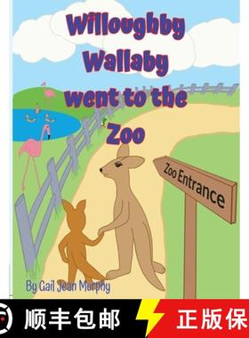 【3-4周达】Willoughby Wallaby went to the Zoo [9798869347282]