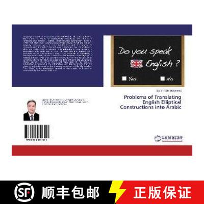 预订 Problems of Translating English Elliptical Constructions into Arabic [9786202051101]