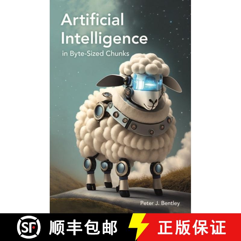 【2-3周达】Artificial Intelligence in Byte-Sized Chunks [9781789296815]