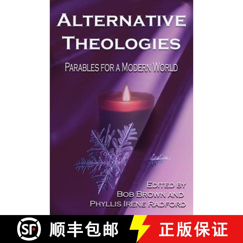 【3-4周达】Alternative Theologies: Parables for a Modern World [9780998963426]