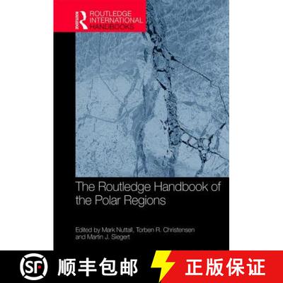 【3-4周达】精装 The Routledge Handbook of the Polar Regions [9781138843998]