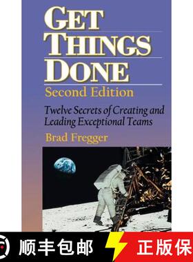 【3-4周达】Get Things Done: Twelve Secrets of Creating and Leading Exceptional Teams [9781628478839]