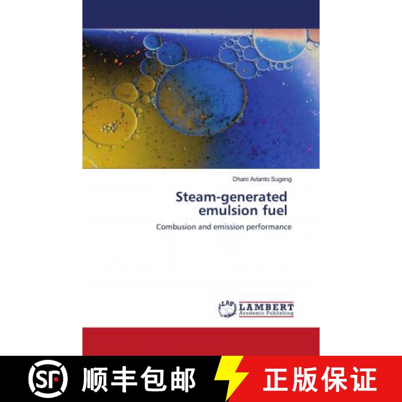 预订 Steam-generated emulsion fuel [9786203027969]