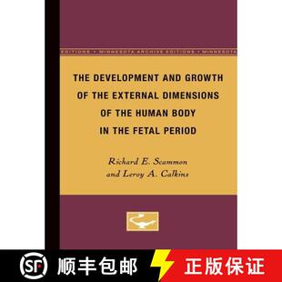 Growth and The Fetal Body the Period Dimensions Development Human 4周达 9780816672615 External