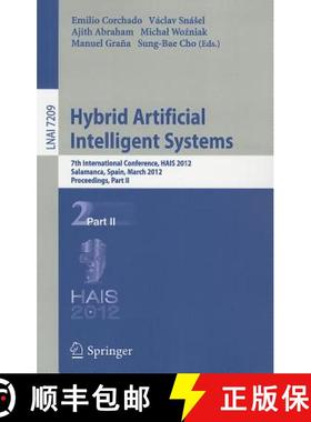 【3-4周达】Hybrid Artificial Intelligent Systems : 7th International Conference, HAIS 2012, Salamanca... [9783642289309]