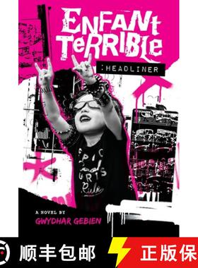 【3-4周达】ENFANT TERRIBLE: HEADLINER [9798988160526]