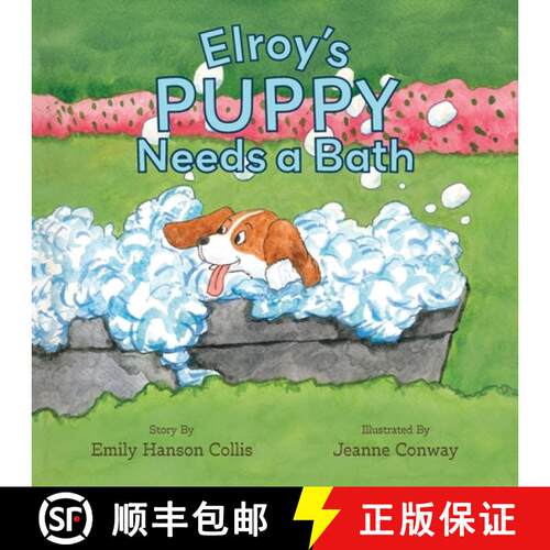 【3-4周达】Elroy's Puppy Needs a Bath [9781962416580]