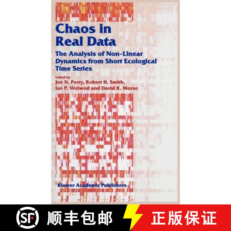 【3-4周达】Chaos in Real Data: The Analysis of Non-Linear Dynamics from Short Ecological Time Series [9780412796906]