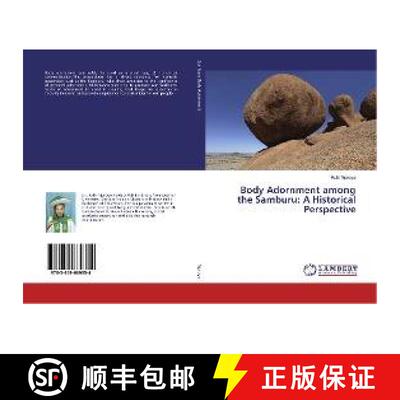 预订 Body Adornment among the Samburu: A Historical Perspective [9783659669354]