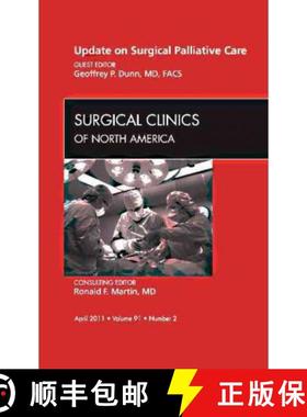 【3-4周达】Update on Palliative Surgery, an Issue of Surgical Clinics: Volume 91-2 [9781455705085]