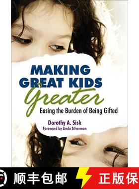 【3-4周达】Making Great Kids Greater: Easing the Burden of Being Gifted [9781412958721]