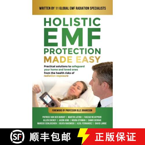 【3-4周达】精装 Holistic EMF Protection Made Easy: Practical Solutions to Safeguard Your Home and Lov... [9781923223103]