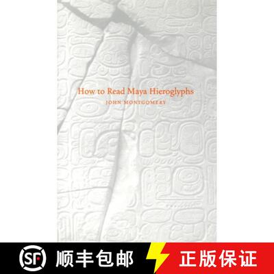 【3-4周达】How to Read Maya Hieroglyphs [9780781810203]