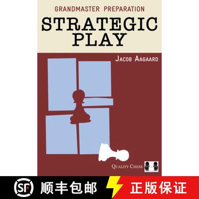 【3-4周达】Grandmaster Preparation: Strategic Play [9781907982286]