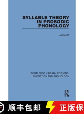 【3-4周达】Syllable Theory in Prosodic Phonology [9781138317598]