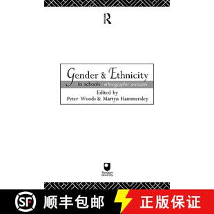 【3-4周达】Gender and Ethnicity in Schools : Ethnographic Accounts [9780415089685]