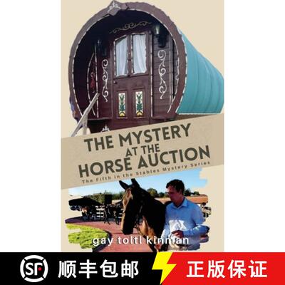【3-4周达】The Mystery At The Horse Auction: The Fifth in the Stables Mystery Series [9798349570575]