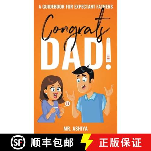 【3-4周达】Congrats Dad!: A Guidebook For Expectant Fathers [9781393344537]