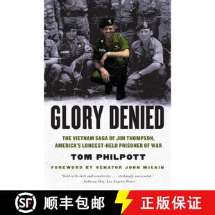 【3-4周达】Glory Denied – The Vietnam Saga of Jim Thompson, America′s Longest–Held Prisoner of War [9780393342819]