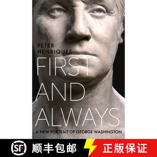 【3-4周达】精装 First and Always: A New Portrait of George Washington [9780813944807]
