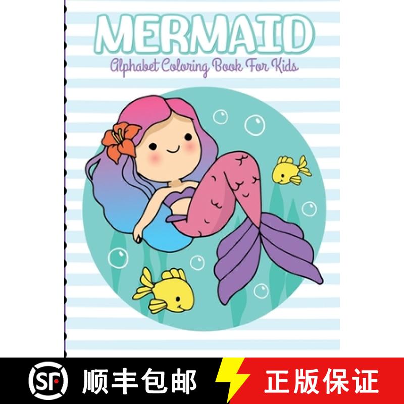 【3-4周达】Mermaid Alphabet Coloring Book For Kids: For Kids Ages 4-8 | Sea Creatures | Learning Acti... [9781953332127]