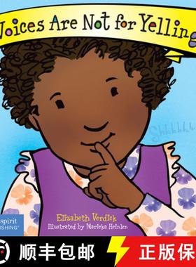 预订 Voices Are Not for Yelling Board Book [9781575425009]