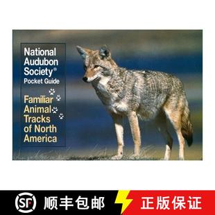 【3-4周达】National Audubon Society Pocket Guide: Familiar Animal Tracks of North America [9780679741480]
