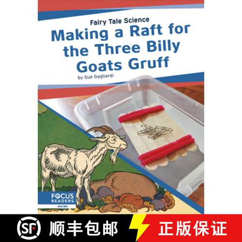 【3-4周达】Fairy Tale Science: Making a Raft for the Three Billy Goats Gruff [9781644931097]