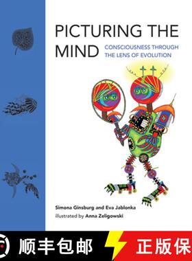 【3-4周达】Picturing the Mind: Consciousness through the Lens of Evolution [9780262046756]
