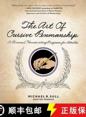 【3-4周达】The Art of Cursive Penmanship: A Personal Handwriting Program for Adults [9781510730526]
