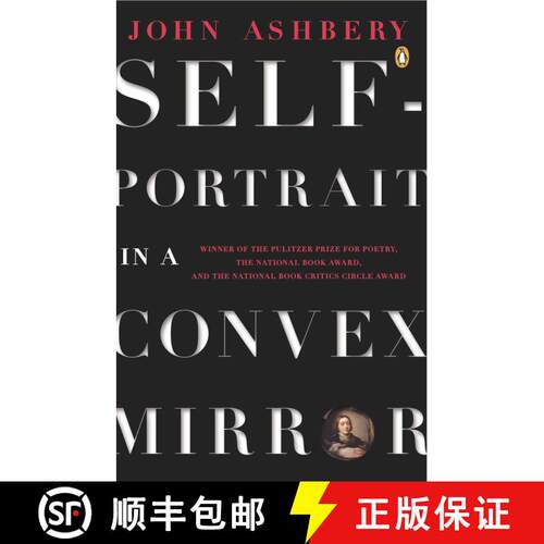 【3-4周达】Self-Portrait in a Convex Mirror: Poems (Pulitzer Prize, National Book Award, and National... [9780140586688]