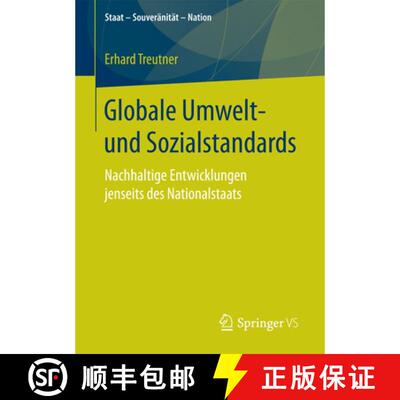 【3-4周达】Globale Umwelt- und Sozialstandards : Nachhaltige Entwicklungen jenseits des Nationalstaat... [9783658181741]