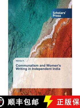 预订 Communalism and Women's Writing in Independent India [9783639707946]