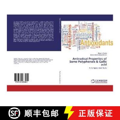 预订 Antiradical Properties of Some Polyphenols & Gallic acid [9783330078482]