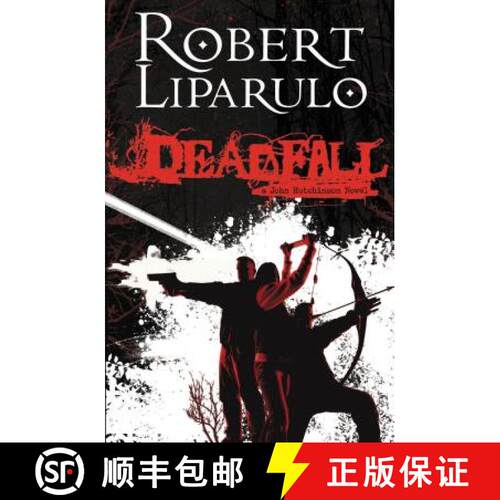 【3-4周达】A Deadfall: A John Hutchinson Novel [9781595544810]