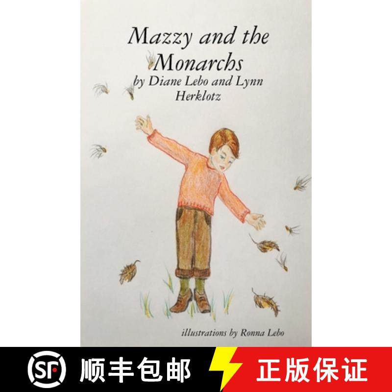 预订 Mazzy and the Monarchs [9780981665610]