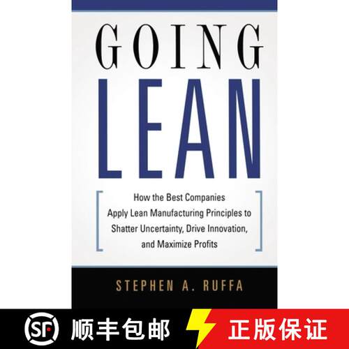 【3-4周达】The Going Lean: How the Best Companies Apply Lean Manufacturing Principles to Shatter Unce... [9780814432853]