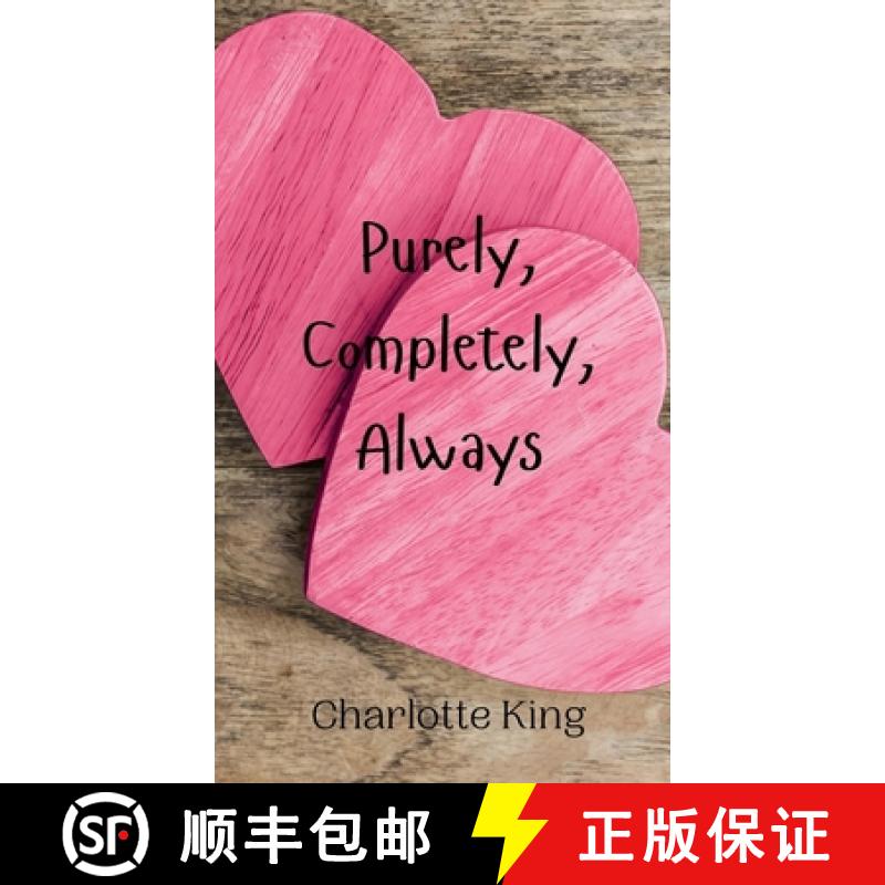 【3-4周达】Purely, Completely, Always [9789908004808]