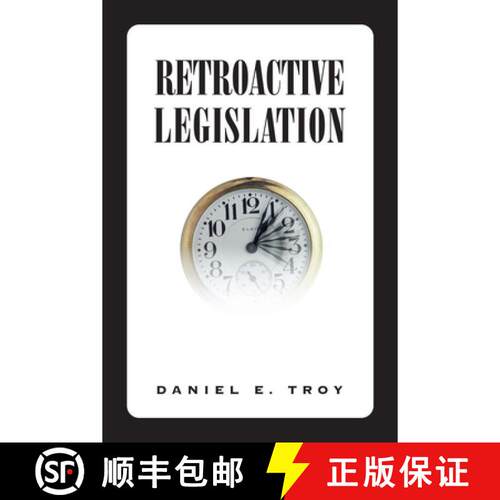【3-4周达】Retroactive Legislation [9780844740232]