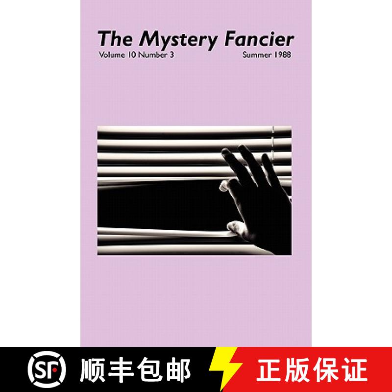 【2-3周达】The Mystery Fancier (Vol. 10 No. 3) Summer 1988 [9781434406316]