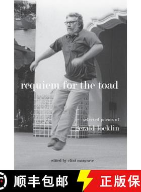 预订 Requiem for the Toad: Selected Poems of Gerald Locklin [9781630451035]