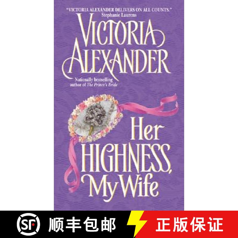 【4周达】Her Highness, My Wife [9780060001445]