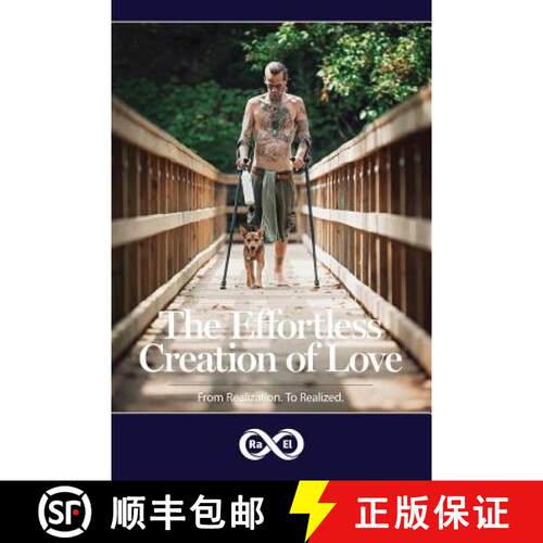 【3-4周达】The Effortless Creation of Love: From Realization. To Realized. [9781989134047]