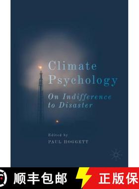 【3-4周达】Climate Psychology : On Indifference to Disaster [9783030117405]