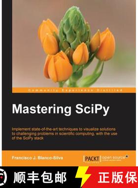 预订 Mastering SciPy [9781783984749]