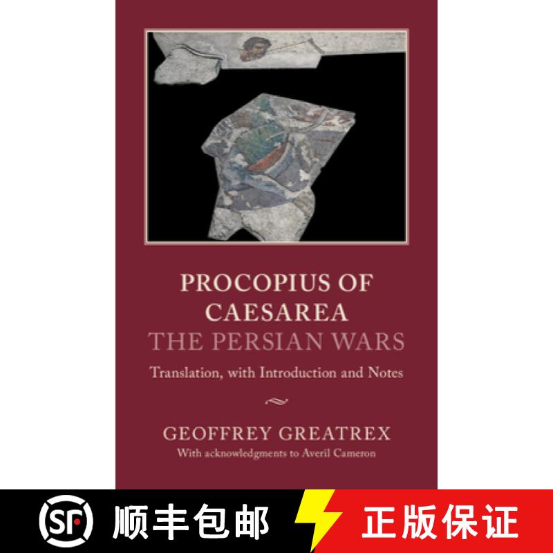 【3-4周达】Procopius of Caesarea: The Persian Wars: Translation, with Introduction and Notes [9781107165700]