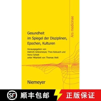【3-4周达】Gesundheit im Spiegel der Disziplinen, Epochen, Kulturen [9783484850019]
