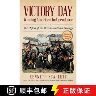 Winning British Strategy Day Victory The Independence 4周达 9781685154776 Southern the American Defeat