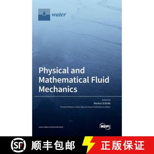 【3-4周达】Physical and Mathematical Fluid Mechanics [9783039437474]